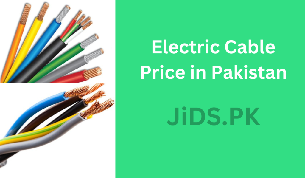 Electric Cable Price in Pakistan